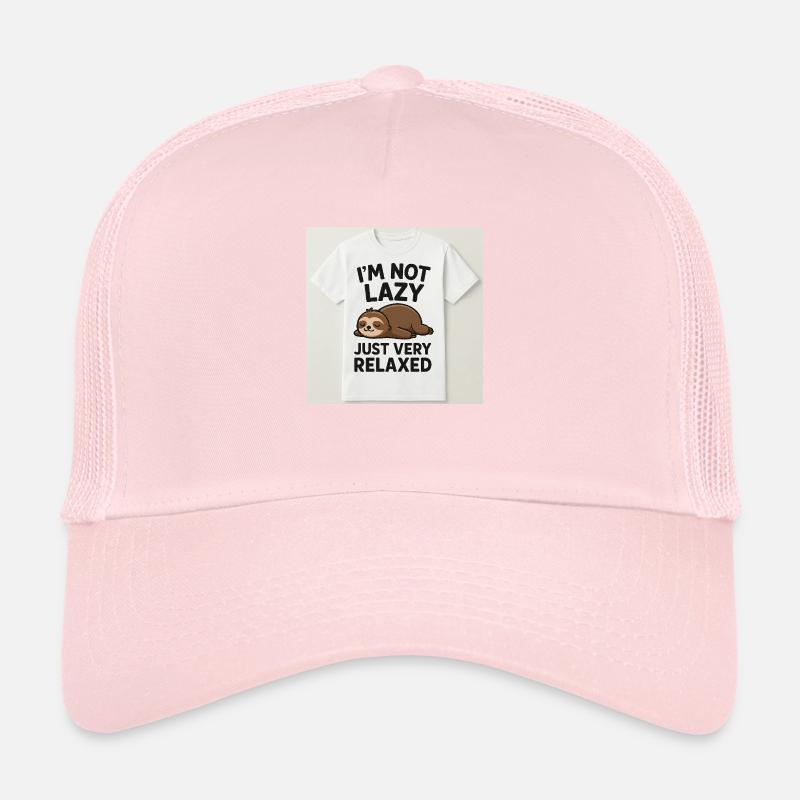 I'm Not Lazy – Just Very Relaxed Trucker Cap