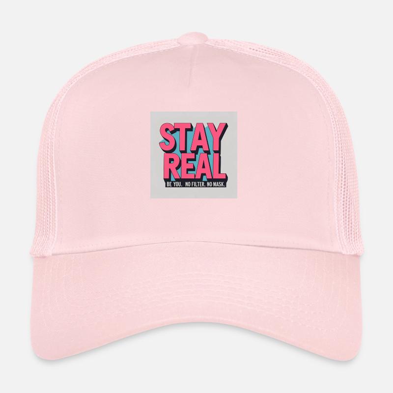 Restez réaliste Casquette trucker 