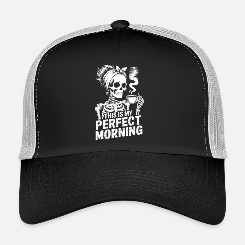 Perfekter Morgen mit Kaffee Skelett mit Kaffeepot Trucker Cap