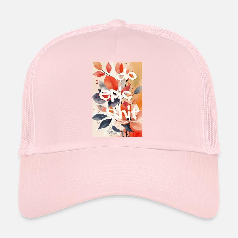 Do Epic Shit — Impression d’art floral de rue Casquette trucker 
