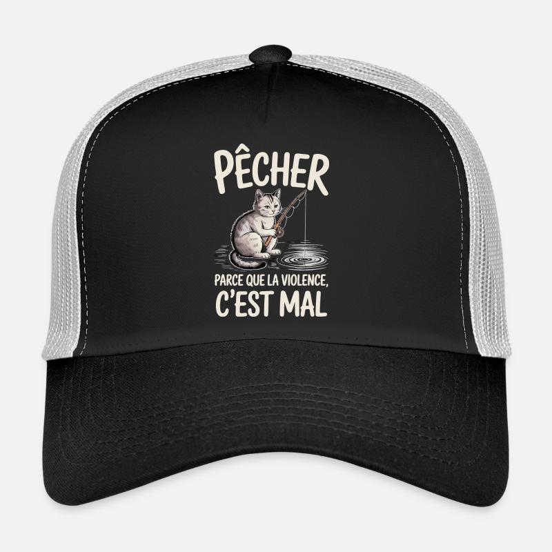 Fishing, because violence is wrong Trucker Cap