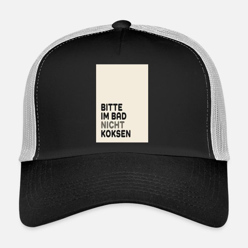 Bitte im Bad nicht koksen – Lustiger Spruch Casquette trucker 