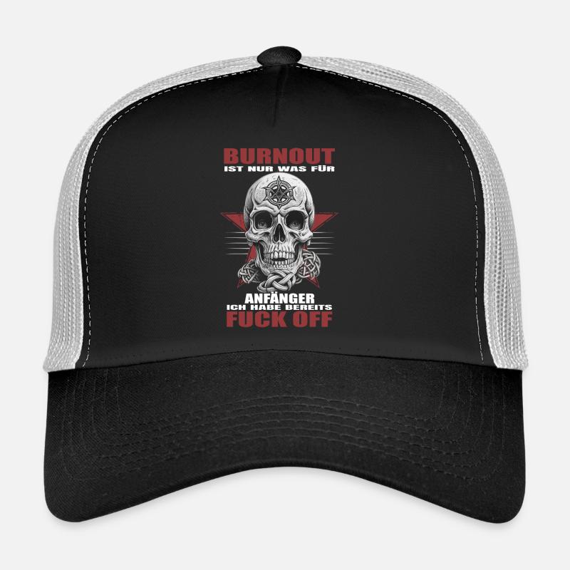 Burnout is for beginners Trucker Cap