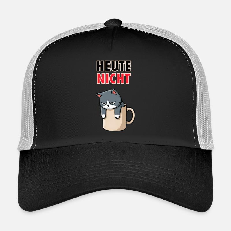 Pas chat aujourd’hui - Mème drôle de café au bureau Casquette trucker 