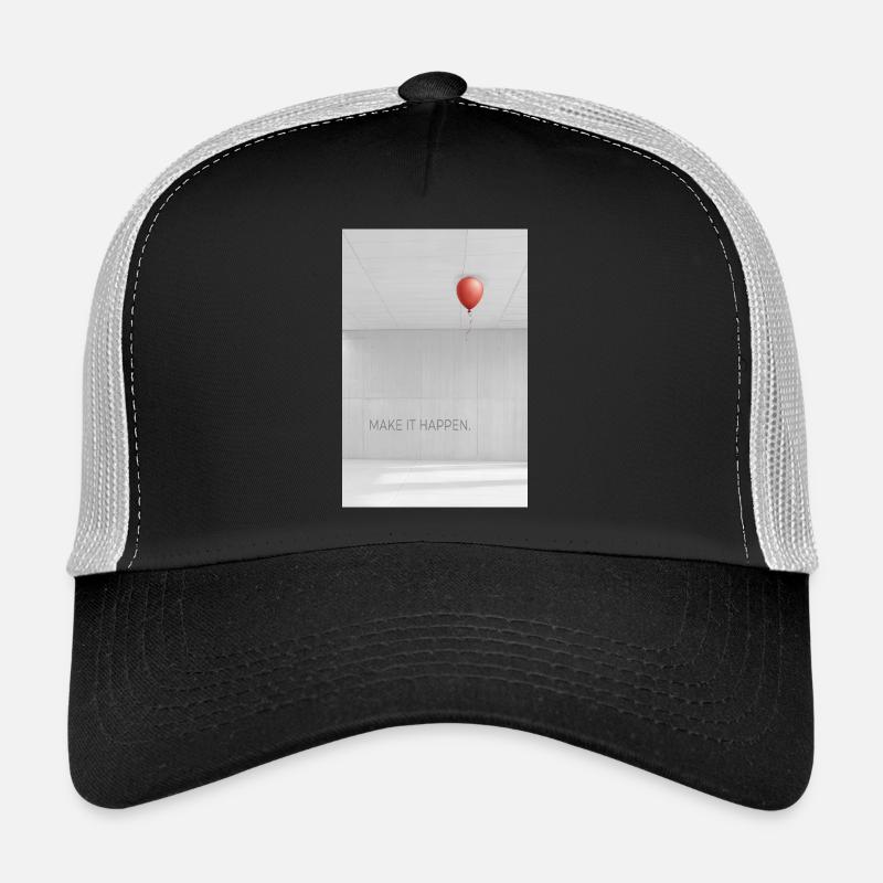 Faites en sorte que cela se réalise : Motivation, objectifs de réussite : dire Casquette trucker 
