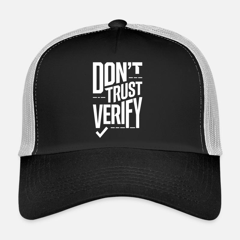 Don't Trust Verify - Truth Seeker Crypto Quote  Trucker Cap
