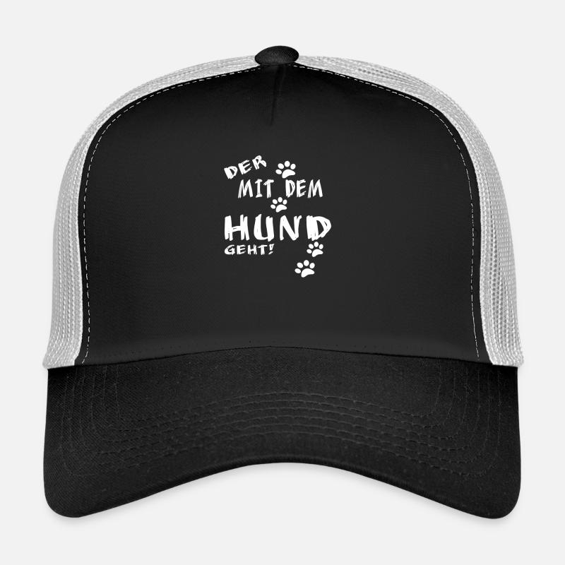 Der mit dem Hund gassi geht. Trucker Cap