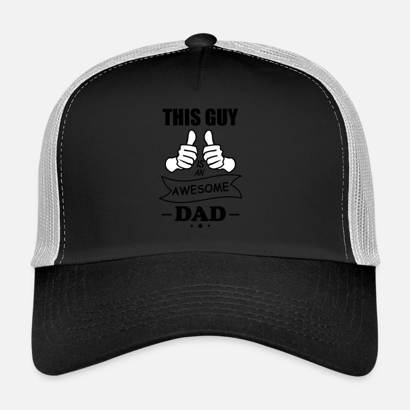 this guy is an awesome dad,vater Trucker Cap