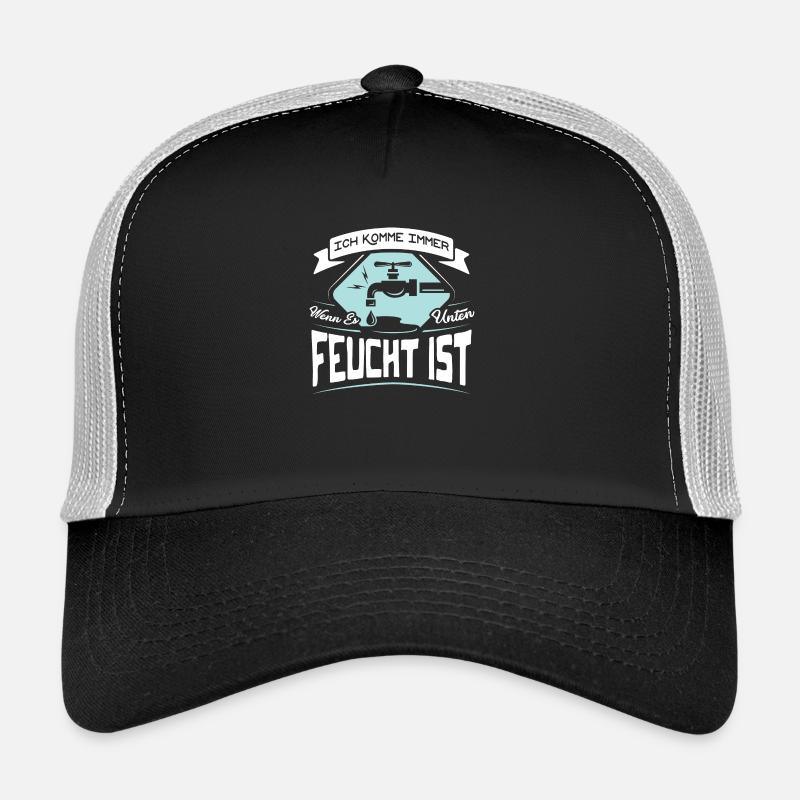 Klempner Ich komme immer wenn es unten feucht ist - Trucker Cap - Schwarz/Steingrau