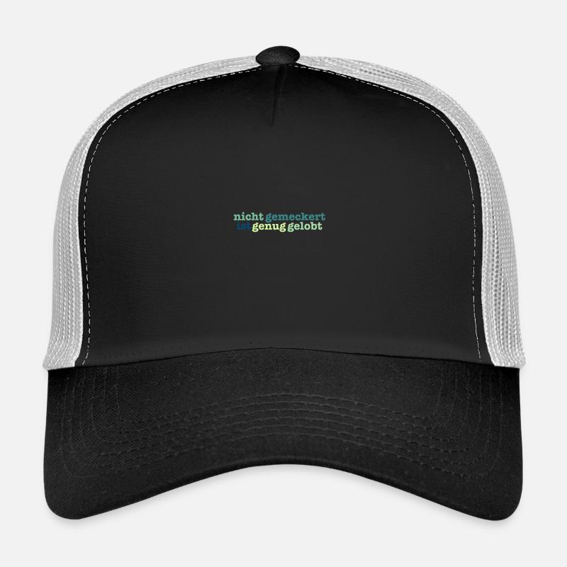 pas assez bitched est loué Casquette trucker 