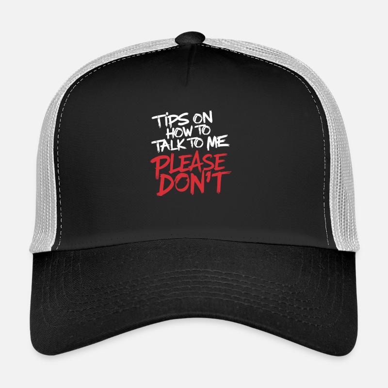 Introverted and conversation-free Trucker Cap