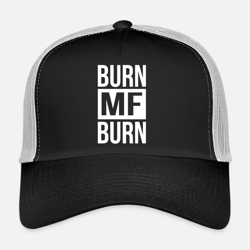 Burn MF Burn Casquette trucker 