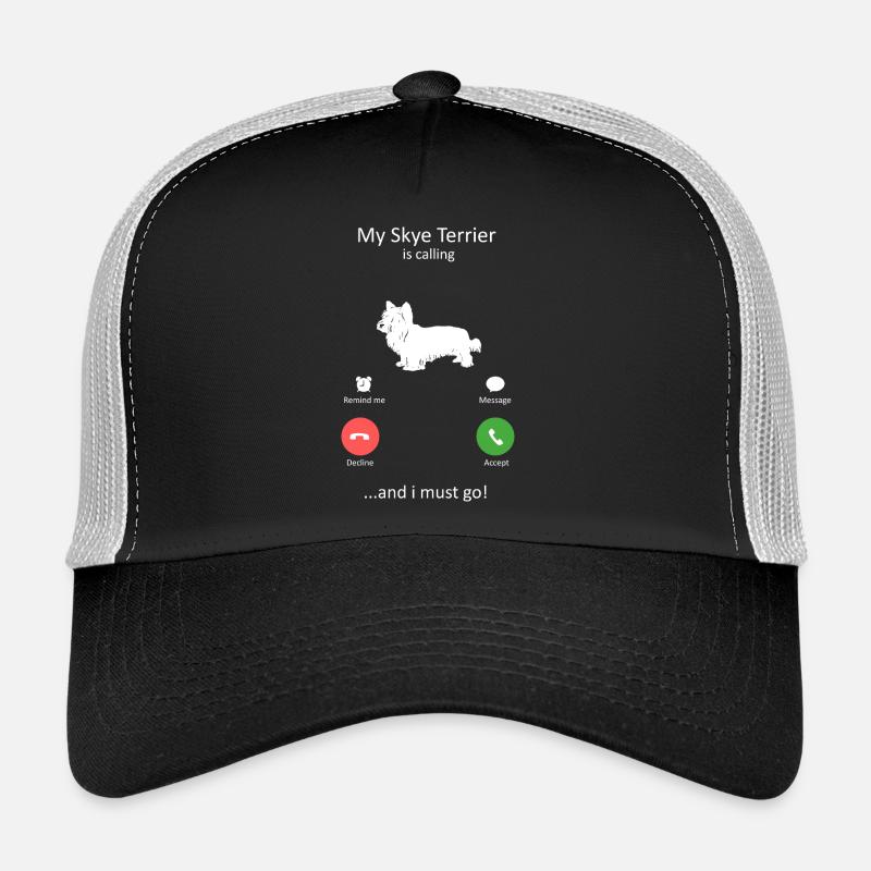 Mein Skye Terrier ruft und ich muss zur Kunst Trucker Cap
