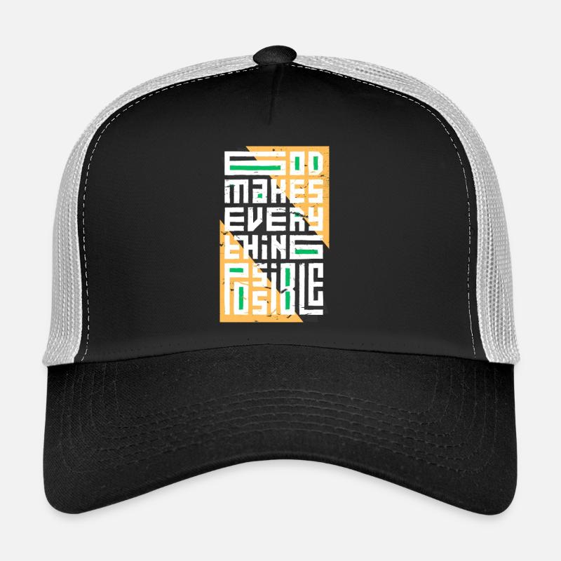 Dieu rend tout possible Casquette trucker 