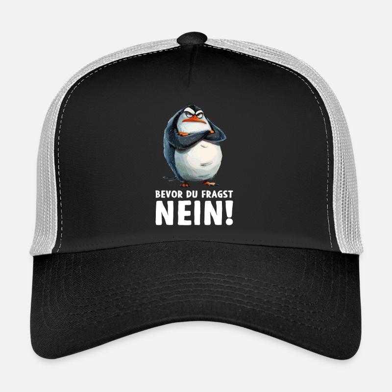 Penguin Bird Chick Before You Ask No Trucker Cap