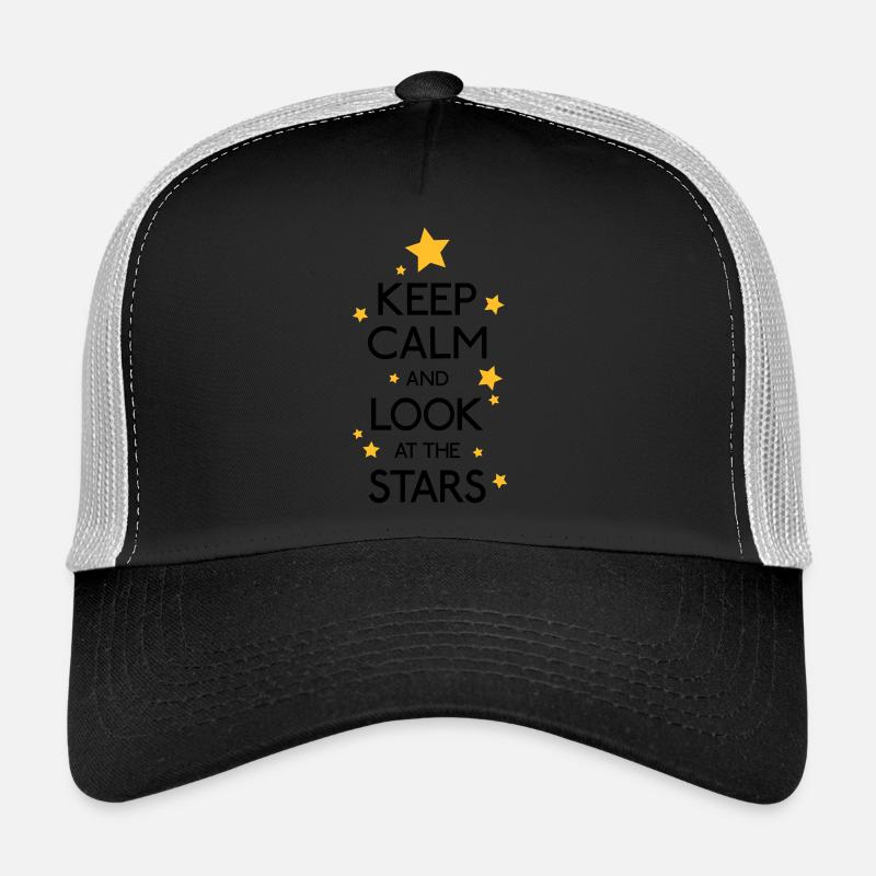keep calm and look at the stars Trucker Cap