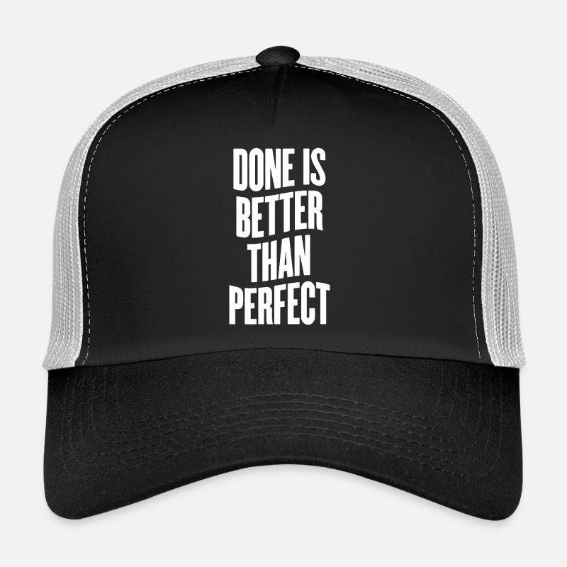 Fait, c’est mieux que parfait Casquette trucker 