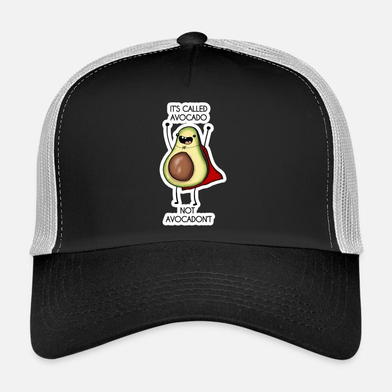 It's called avocado - not avocadon't Trucker Cap