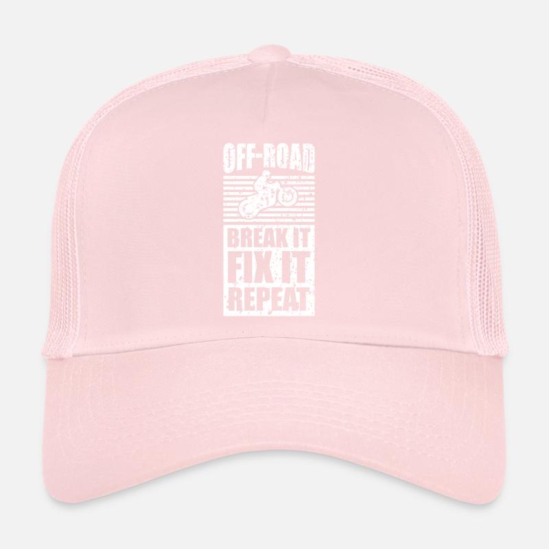 Off Road Rider Break It Fix It Repeat Tee Design Trucker Cap