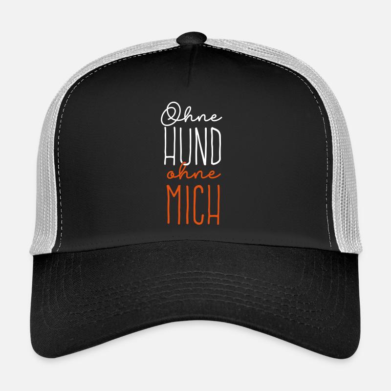 Ohne Hund ohne mich - 2C Farbwechsel - Trucker Cap - Schwarz/Steingrau