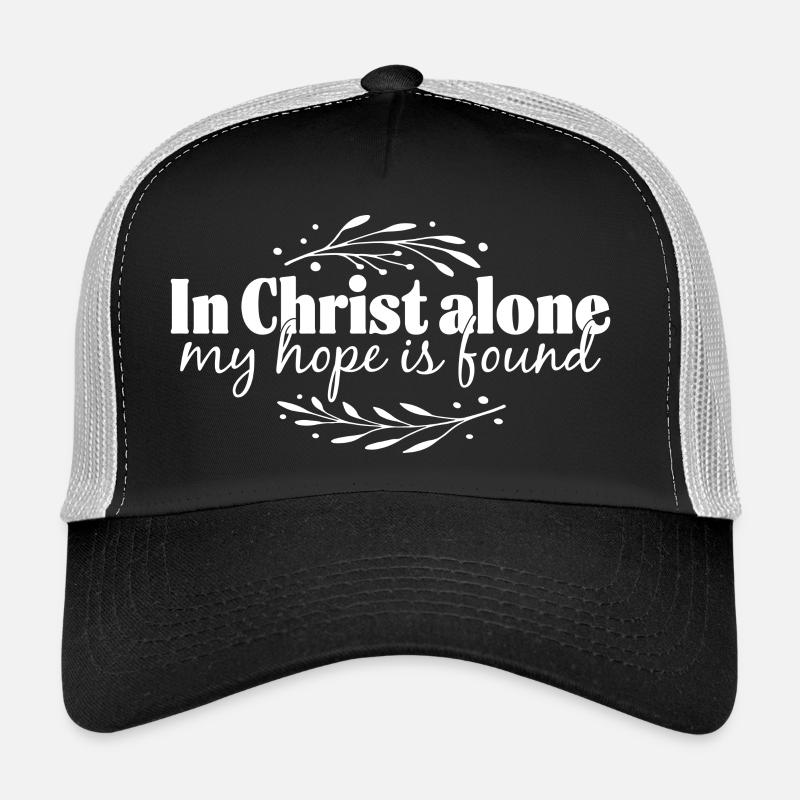 In Christ alone Trucker Cap