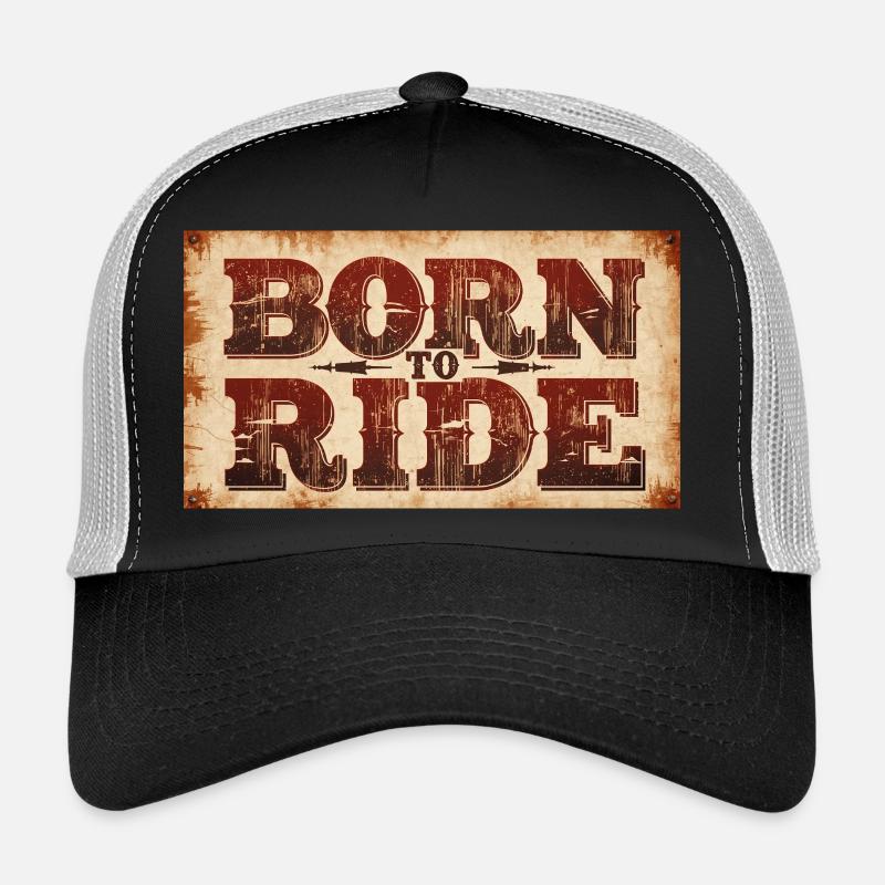 Born to ride Trucker Cap