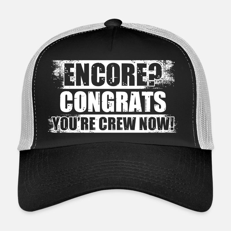 Encore? Congrats Sound Engineer Trucker Cap