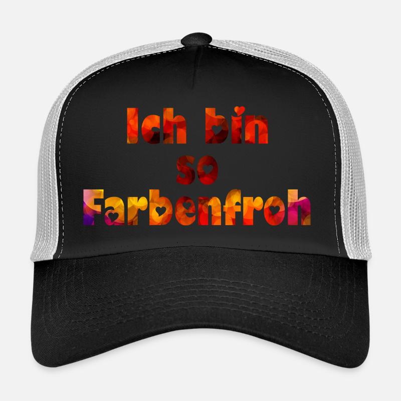 ich bin so farbenfroh Trucker Cap