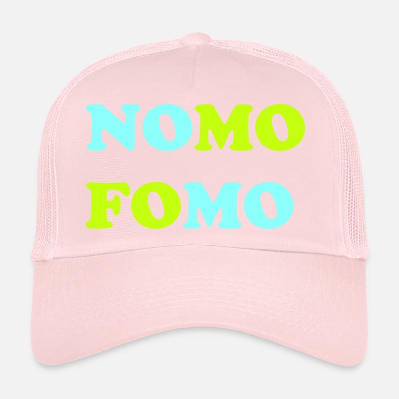 FOMO Peur de manquer quelque chose Casquette trucker 