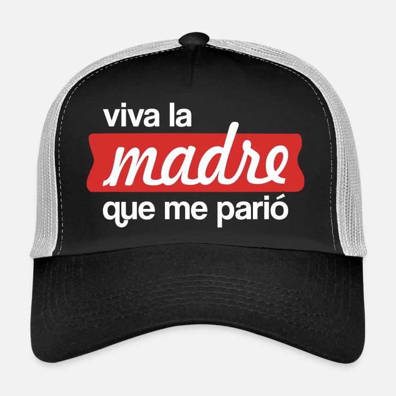Lang lebe die Mutter, die mich geboren hat (dunkel) Trucker Cap