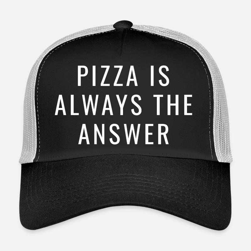 La pizza est toujours la solution – Drôle de diction pizza Casquette trucker 