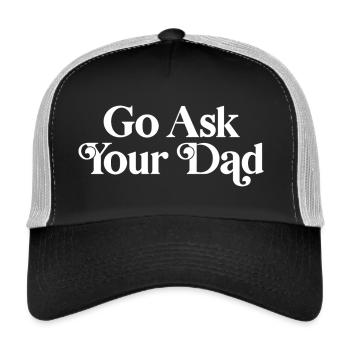 Va demander à ton père - Casquette trucker  - noir/gris pierre - Devant