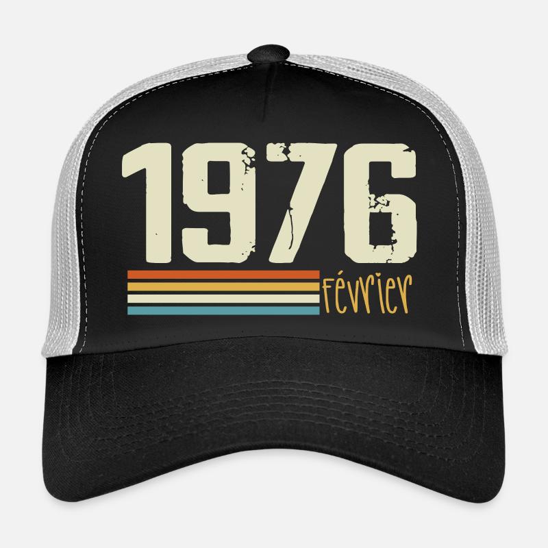 Février 1976 - Février 1976 Anniversaire 1976 Casquette trucker 