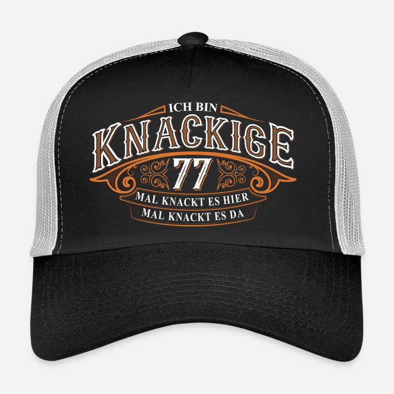 77. Geburtstag Ich Bin Knackige 77 Mal Knackt.... Trucker Cap