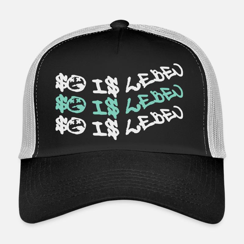 Zitat So is leben Trucker Cap