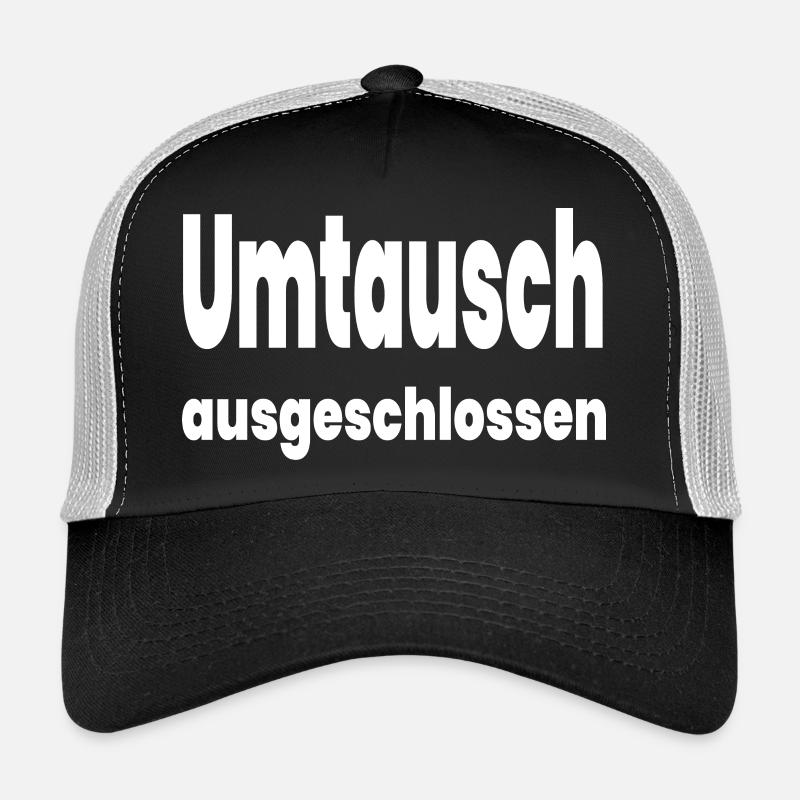 Umtausch Trucker Cap