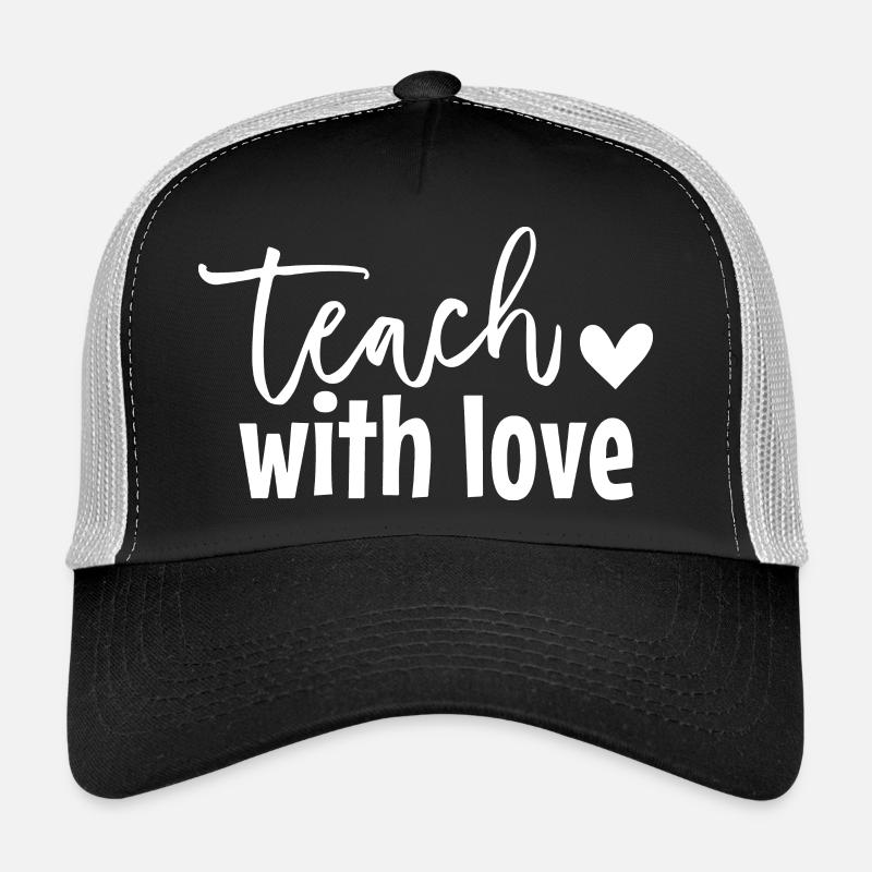 Mit Liebe unterrichten Trucker Cap