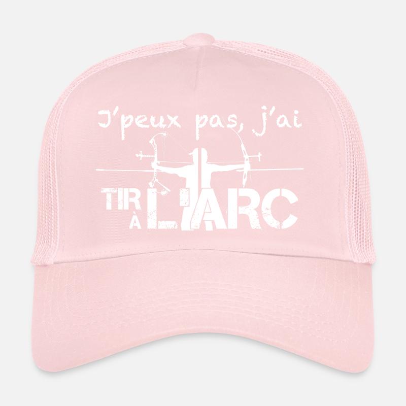 J'peux pas, j'ai Tir à l'Arc Casquette trucker 