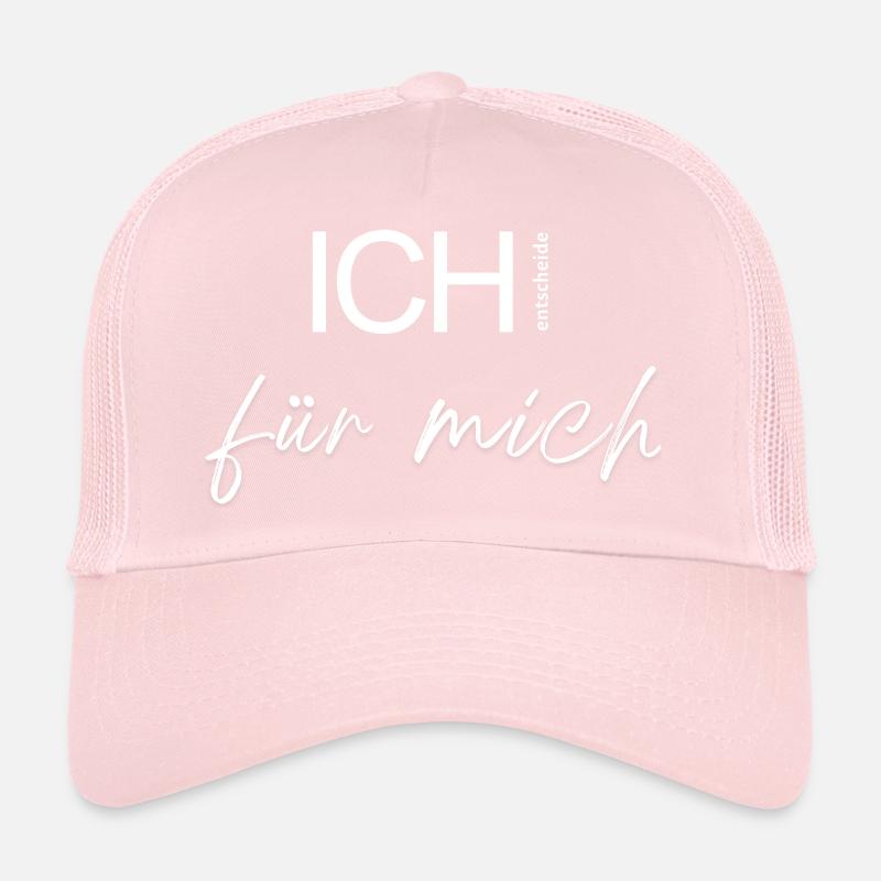 I decide for myself. Trucker Cap
