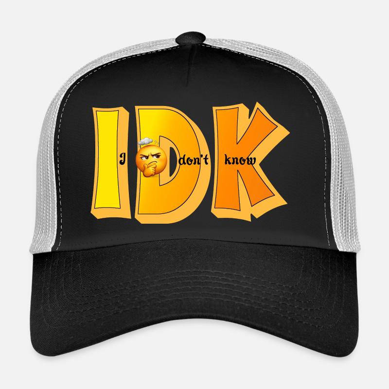 IDK – I Don't Know Funny Statement Design - Trucker Cap - black/stone grey
