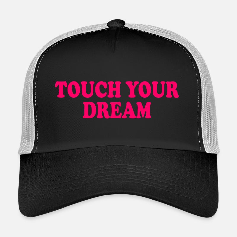 touch you dream Casquette trucker 