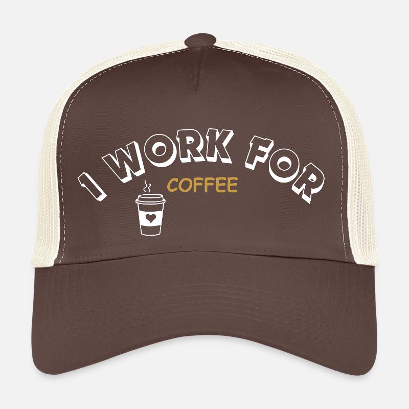 I work for Coffee - weiß Trucker Cap