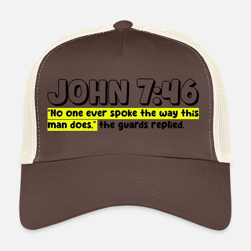 Jean 7:46 | Citation de la Bible - Casquette trucker  - marron/beige