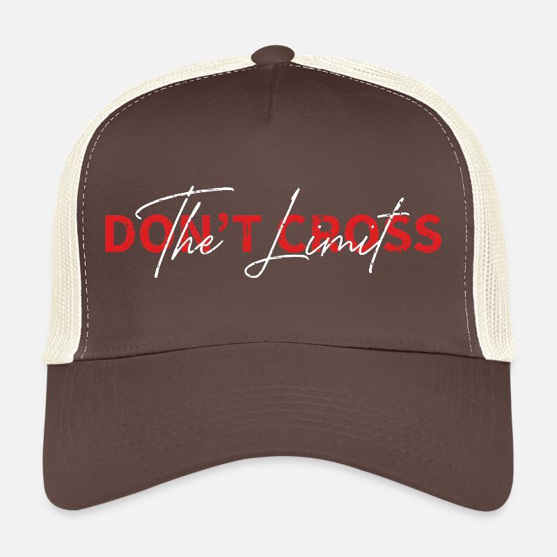 Don't cross the limit Trucker Cap