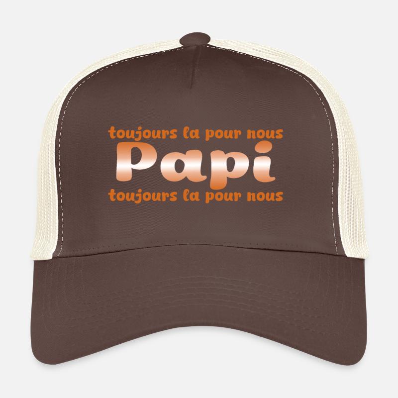 PAPI PAPA GRAND PERE HUMOUR PAPY BLAGUE 11 Casquette trucker 