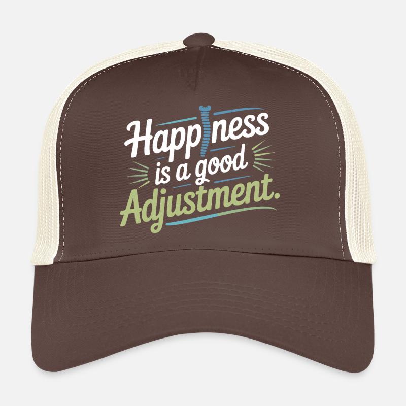 Chiropractor Happiness Is A Good Adjustment  Trucker Cap