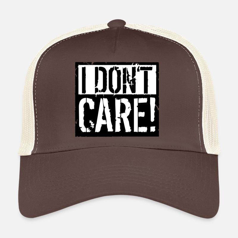 I Dont Care Trucker Cap