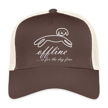 funny dog dog lover offline dog fine - Trucker Cap - brown/beige - Front