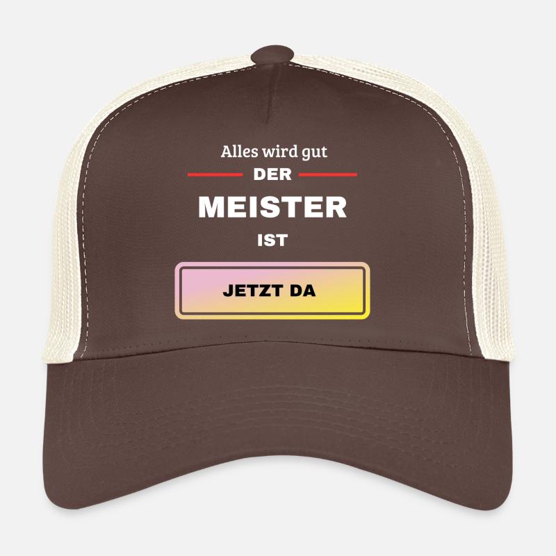 Der Meister ist da - Trucker Cap - Braun/Beige