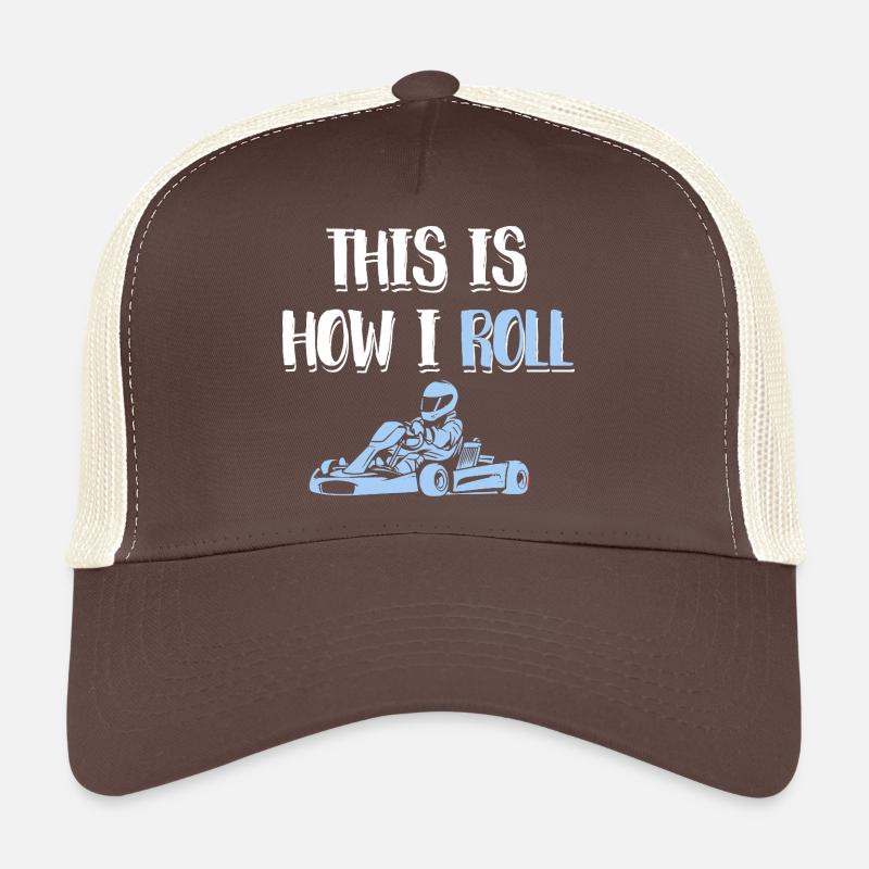 This Is How I Roll Go Kart Racing Art Trucker Cap